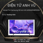 Smart Tivi Crystal UHD Samsung 4K 50 inch UA50U8500FKXXV