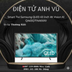 Smart Tivi QLED Samsung 4K 43 inch QA43Q7FAAKXXV